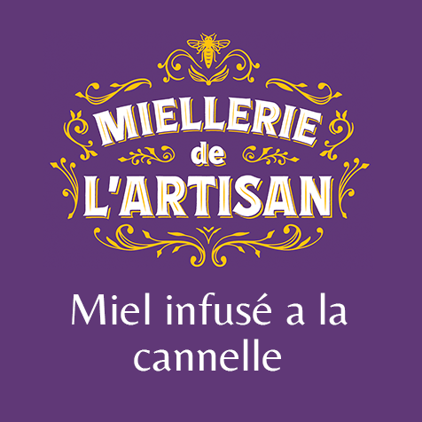 Miel de l'Artisan: Miel infusé à la cannelle, étiquette violette avec une abeille
